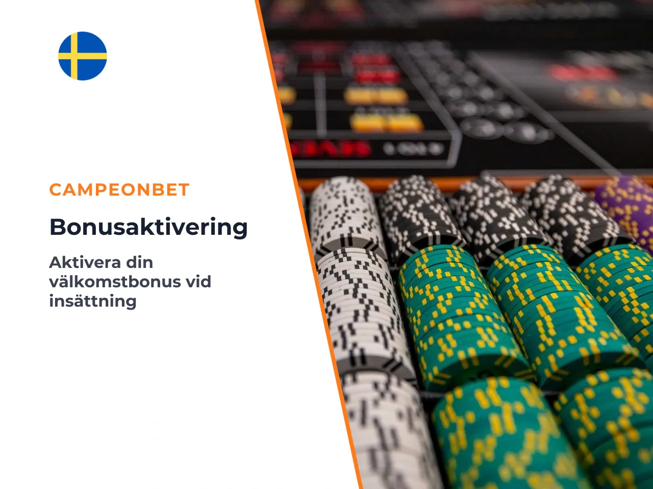 Insättning och aktivering av erbjudandet. När
