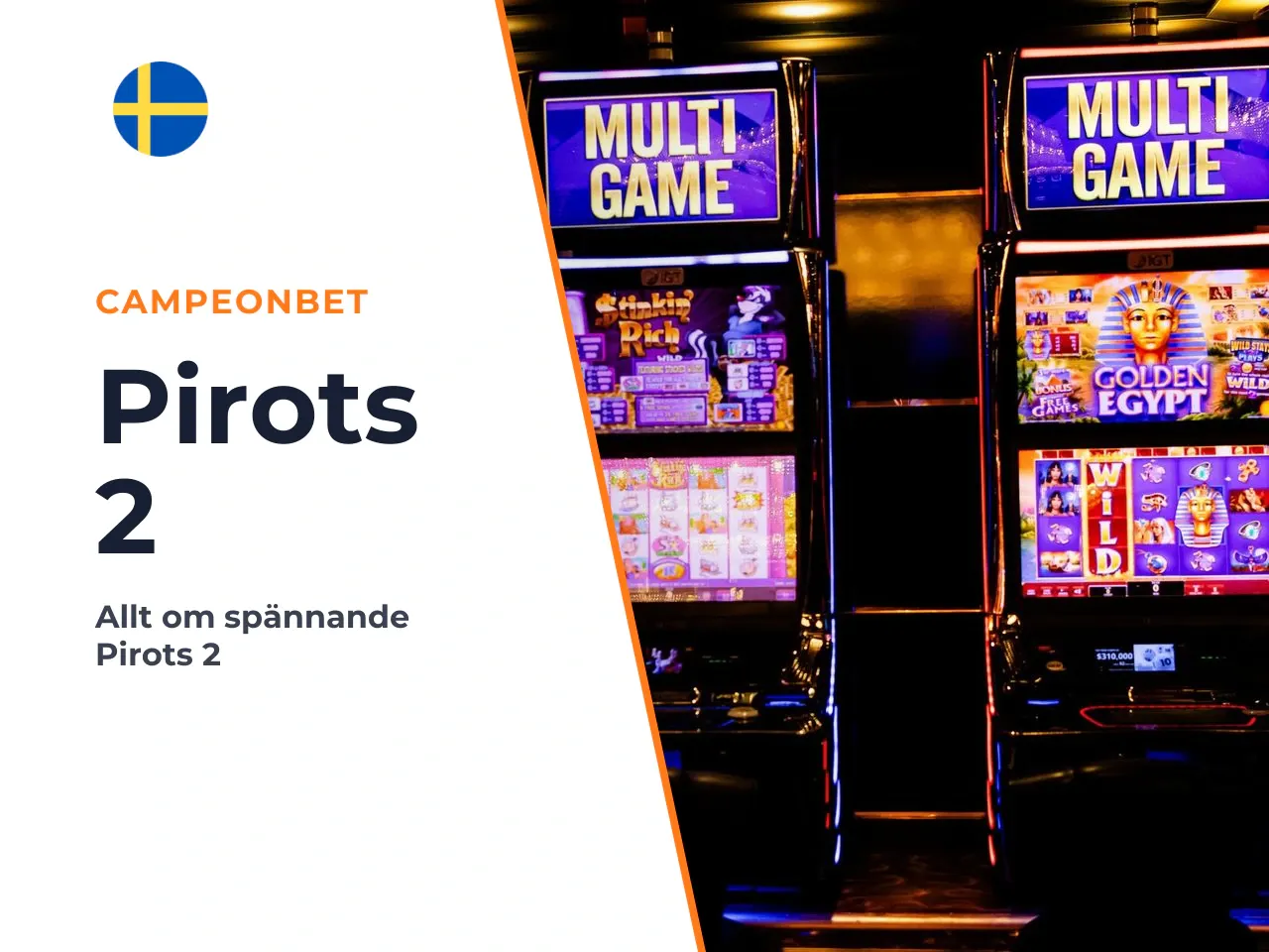 Snabbfakta Pirots 2 i korthet