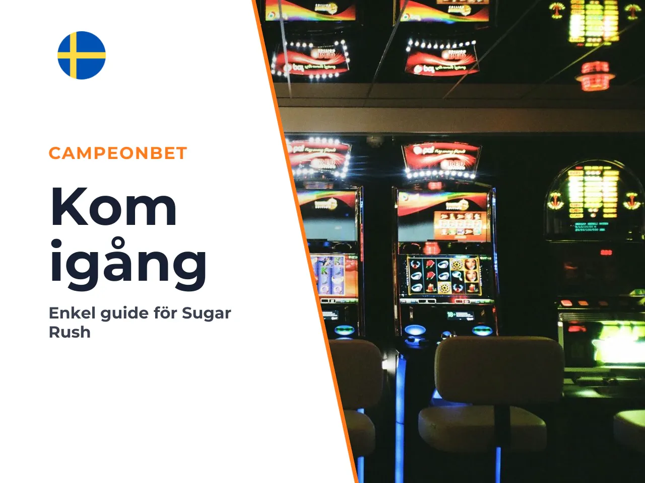 Hur du börjar spela Sugar Rush