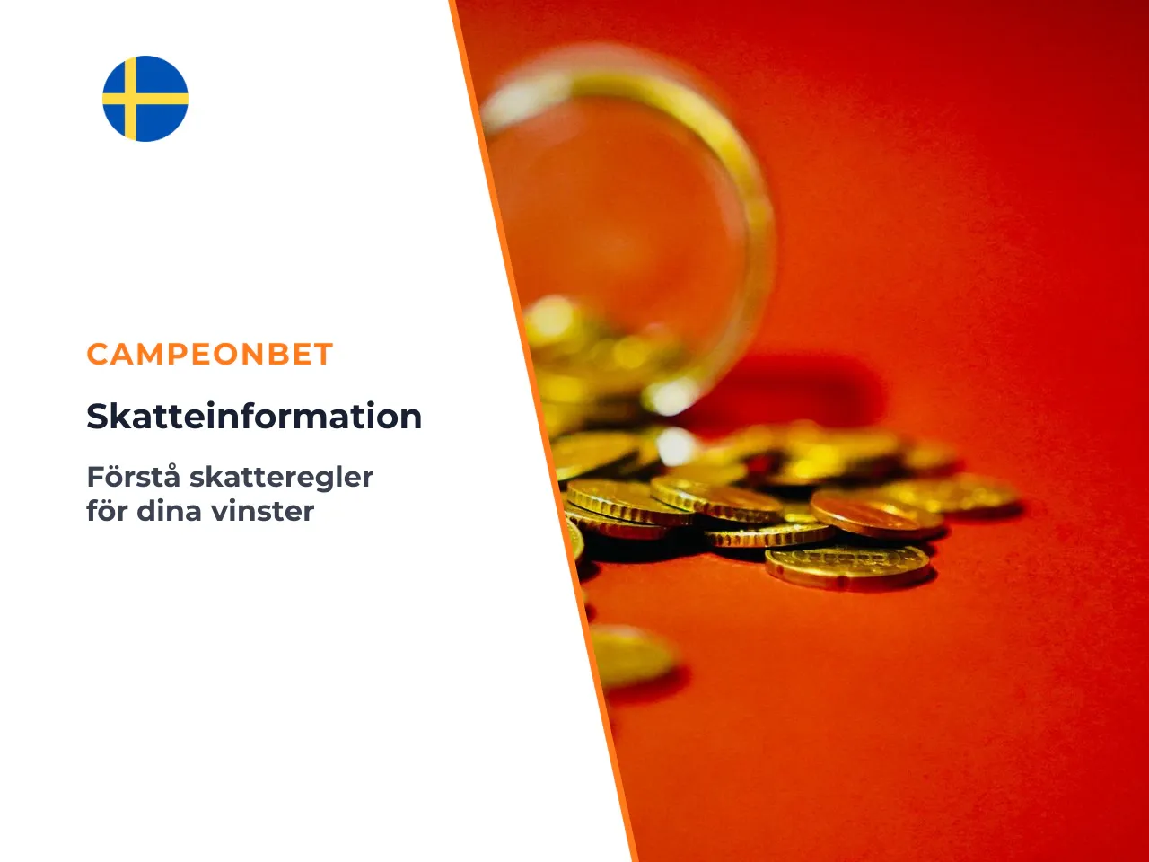 Skattskyldighet för vinster från Campeonbet. Eftersom