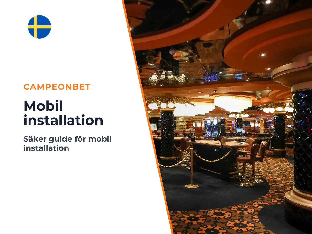 Steg för steg installation av Campeonbet